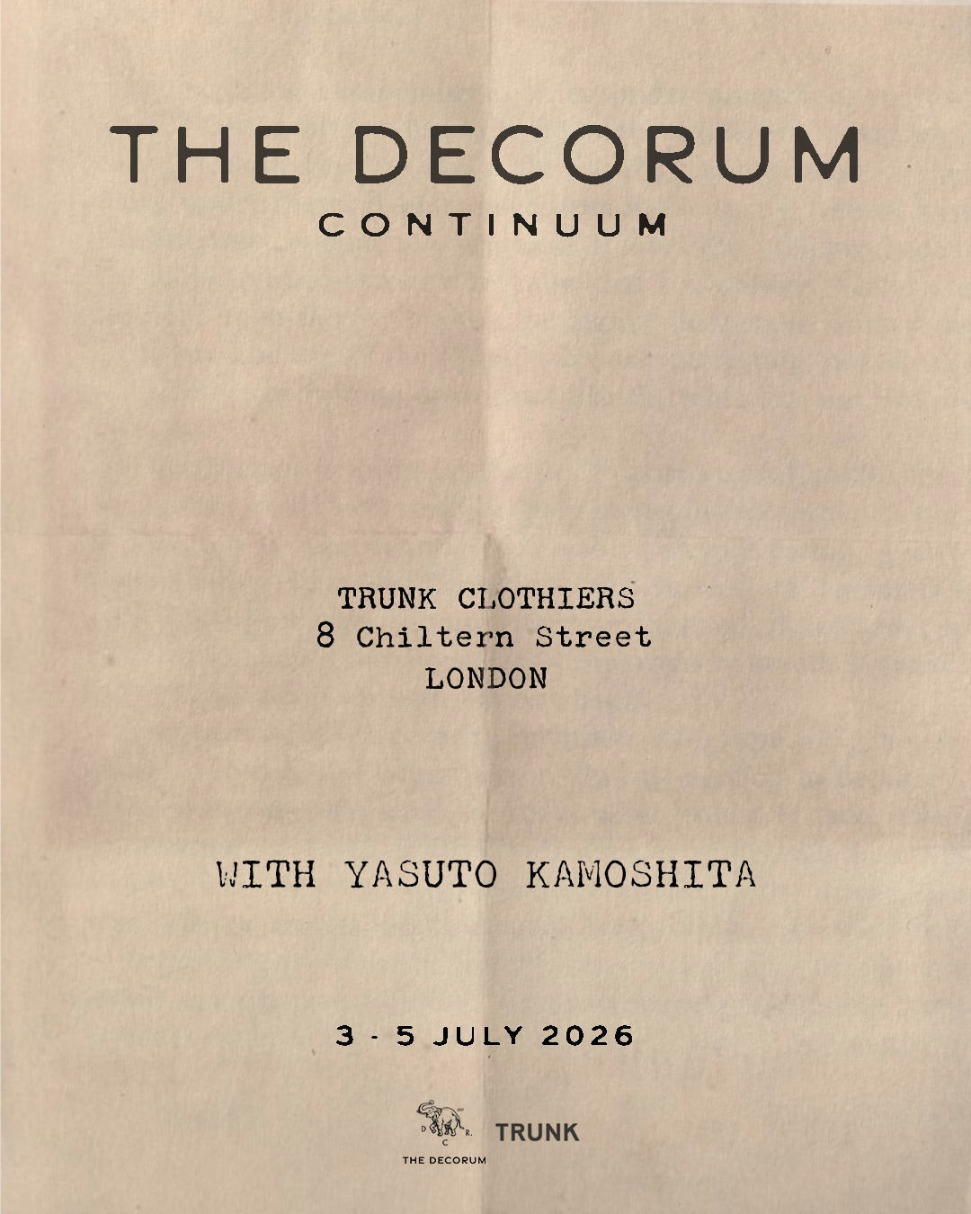 Promotional poster for 'The Decorum Continuum' event at Trunk Clothiers with Yasuto Kamoshita, featuring a beige background and black text.